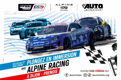 Du 15 au 17 mai, plongez en immersion avec Alpine Racing à Dijon-Prenois !