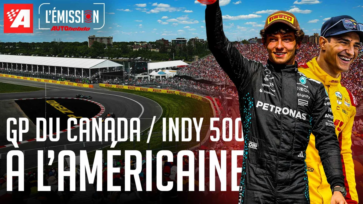 F1 au Canada et Indy 500 ! – L’Émission AUTOhebdo n°36