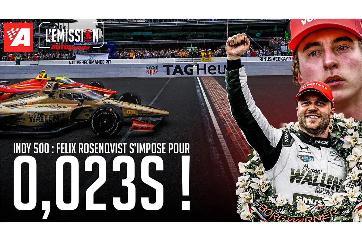 Il remporte l’Indy 500 pour 23 millièmes ! 🇺🇸- L’Émission AUTOhebdo n°37