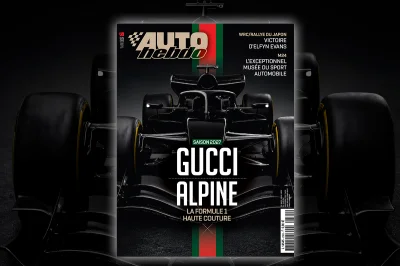 Gucci et Alpine à la Une du N°2565 d’AUTOhebdo