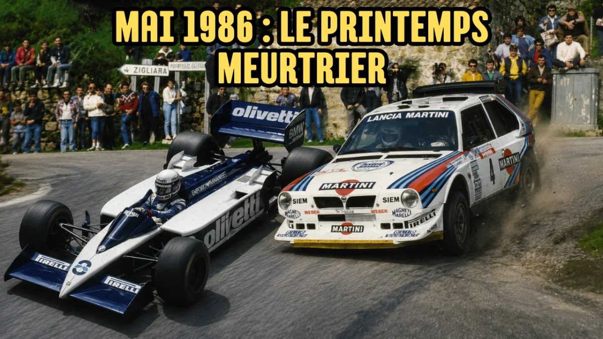 Rétro : Mai 1986, le printemps meurtrier du rallye et de la Formule 1