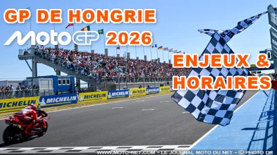 Horaires du Grand Prix de Hongrie MotoGP 2026 à Balaton Park