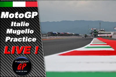 MotoGP – Italie Mugello Practice LIVE :