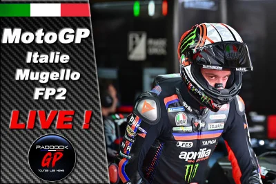 MotoGP Italie Mugello FP2 LIVE :