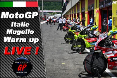 MotoGP Italie Mugello, Warm up LIVE :