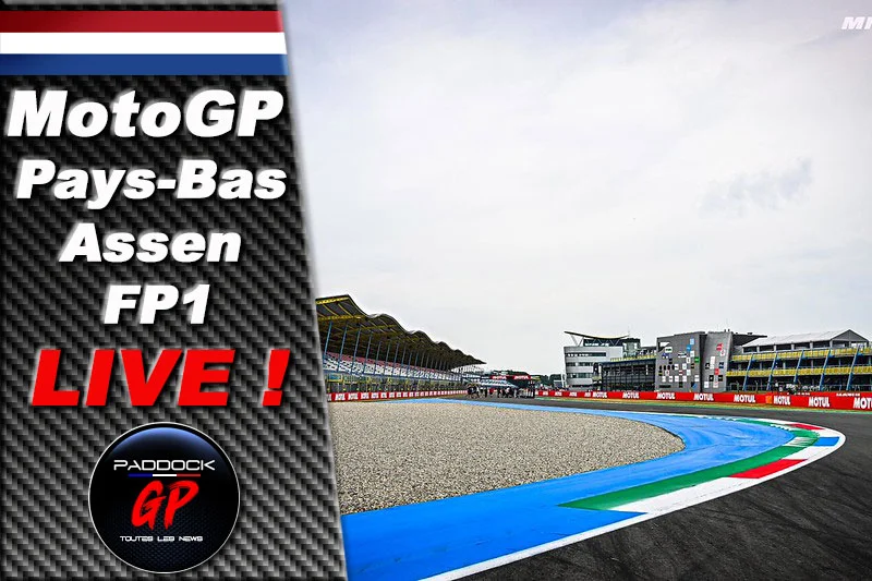 MotoGP, Pays-Bas, Assen FP1 LIVE :