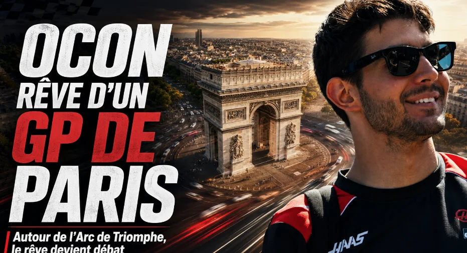 F1 – Ocon veut lâcher les F1 autour de l’Arc de Triomphe : Paris, Monaco XXL ou bouchon à 300 km/h ?